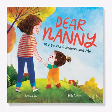 “Dear Nanny: My Special Caregiver and Me” Book